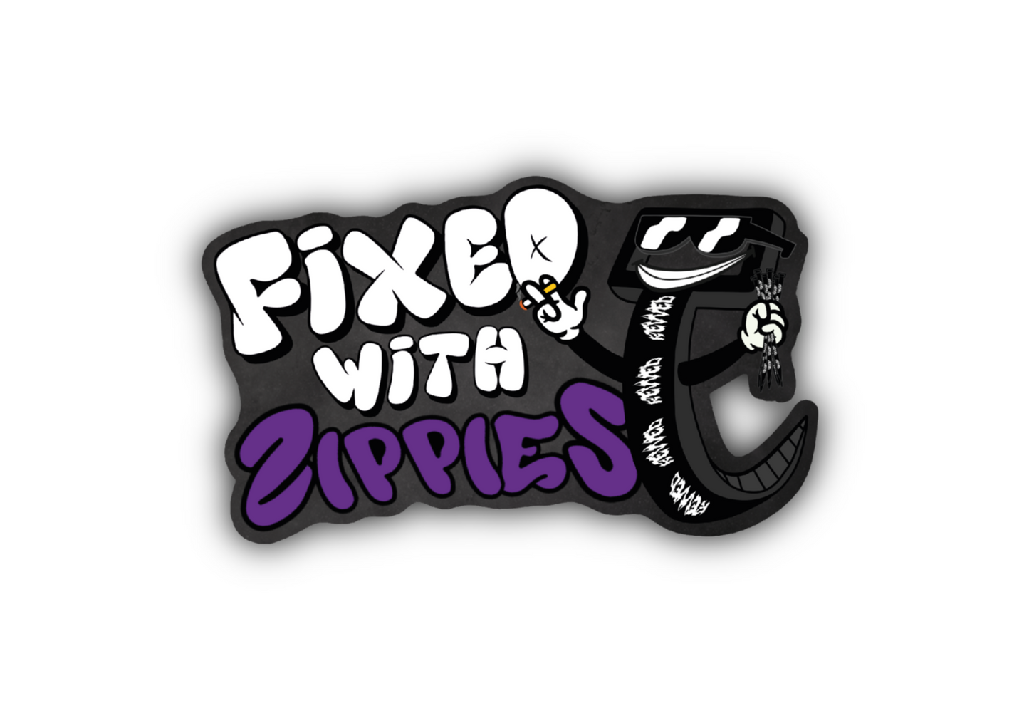 FIXED WITH ZIPPIES SLAP