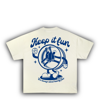 T-Shirt "KEEP IT FUN" 
